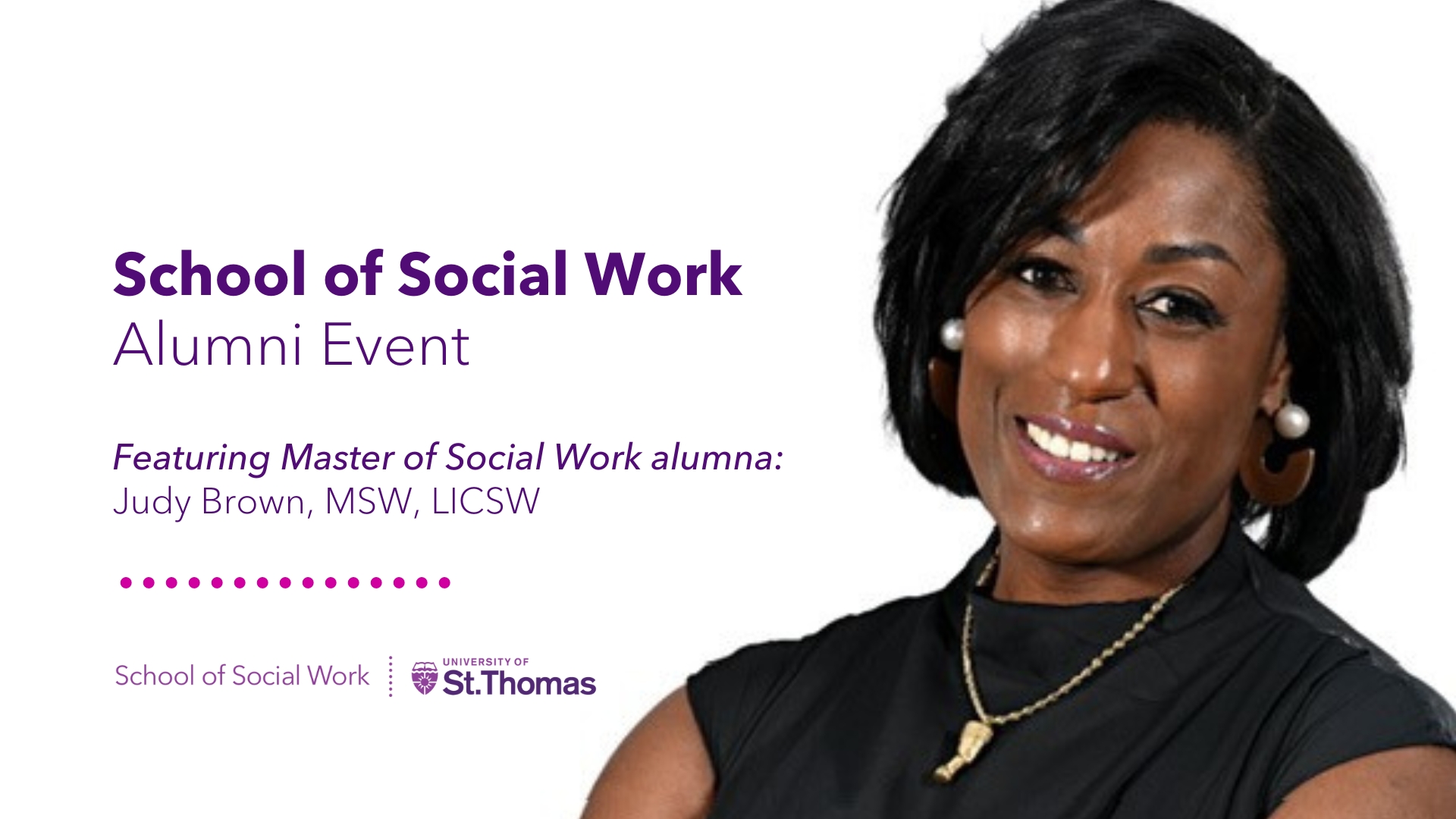 Judy Brown headshot next to Social Work Alumni Event text